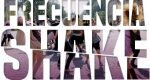 Frecuencia Shake