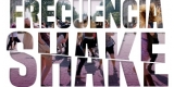Frecuencia Shake